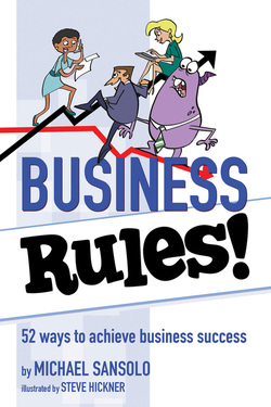Business Rules! by Michael Sansolo